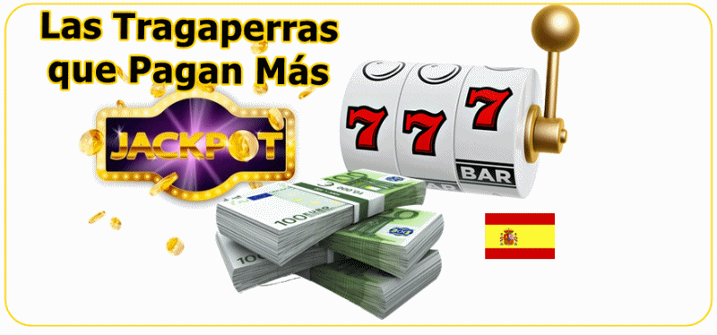 Las Tragamonedas Online Que Pagan Más